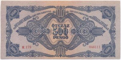 1945. 500P elcsúszott, ferde nyomat, vágott T:III szép papír