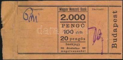 1945. Magyar Nemzeti Bank pénzkötegelő 100P-ős címlethez, dátumbélyegzéssel, szignókkal