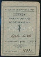1948 Hartai László (1925-1987) későbbi legfelsőbb bíró fényképes pártmunkatársi igazolványa