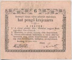 Rozsnyó 1849. július 16. 6kr "Rozsnyó bánya város pénztári utalványa", rózsaszín papíron, 1. után a vessző feljebb van, mint a pont T:III- Adamo ROZ-1.3.1var