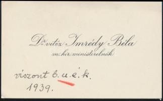 1939 Imrédy Béla miniszterelnök névjegykártyája saját kezű BÚÉK-jával