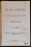 Posch Jenő: Az idő elmélete. I-II. kötet. I. kötet: Elmélet. II. kötet. Történelem. Bp.,1897, Dobrow...