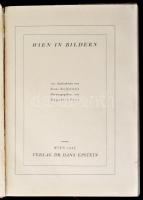 Vegyes könyvtétel, 2 db: 
Wien in Bildern. Wien, 1927, Dr. Hans Epstein. Fekete-fehér képanyaggal i...