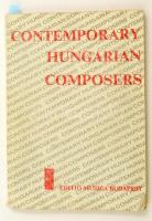 Contemporary Hungarian composers. Számos zeneszerő saját kezű aláírásával az oldalakon. Bp., 1974. Editio Musica.