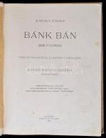 Katona József: Bánk bán. Dráma öt felvonásban. Csók István képeivel illusztrált díszkiadás. A Pesti ...