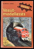 Károly Imre: Vasútmodellezés. Bp., 1986, Móra Ferenc Könyvkiadó. Kiadói papírkötés, jó állapotban