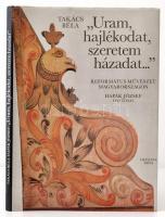 Takács Béla: "Uram, hajlékodat, szeretem házadat..." Református művészet Magyarországon. Hapák József felvételeivel. Bp.,1991, Officina Nova. Kiadói egészvászon-kötés, kiadó papír védőborítóban.