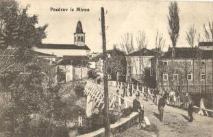 Mirna, street view, bridge, church. V. Stein