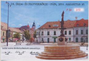 Pápa 2014. "MÉE Pápai csoport / 14. Érem és Fegyverbörze" 800Ft alkalmi pénz, "P26-01...