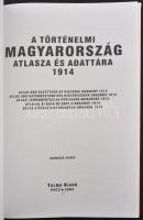 A Történelmi Magyarország Atlasza és Adattára 1914. Talma Kiadó, Pécs 2005. 246 old. Képeslapgyűjtők...
