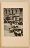 Zentay István: "Egy nemzetnél sem vagyunk alábbvalók!" (Hadinapló.) Bp.,1942, Vitézi Rend ...