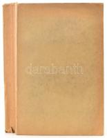 Bruno Brehm: Ez lett a vége. A magyar nemzet tragédiájának regényes korrajza. II. kötet. Ford. Fenyő...