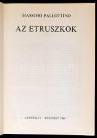 Massimo Pallottino: Az etruszkok. Bp., 1980, Gondolat. Kiadói egészvászon kötésben, kiadó papír védő...