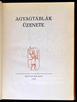 Az agyagtáblák üzenete. Fordította: Rákos Sándor. Az utószót írta: Hahn István. Kass János illusztrá...