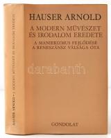 Hauser Arnold: A modern művészet és irodalom eredete. A manierizmus fejlődése a reneszánsz válsága óta. Bp., 1980, Gondolat. Kiadói egészvászon-kötés, kiadói illusztrált papír védőborítóban.
