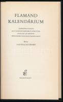 Flamand kalendárium. Soltész Zoltánné: Flamand kalendárium c. kísérőtanulmányával. Bp., 1983, Heliko...