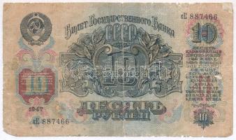 Szovjetunió 1947. 10R T:III-,IV Soviet Union 1947. 10 Rubles C:VG,G