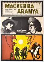 cca 1980 Mackenna aranya, amerikai western film felújítása, plakát, főszereplők: Gregory Peck, Omar Sharif, Telly Savalas, hajtásnyommal, 59,5x42 cm