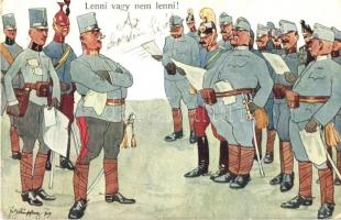 1909 Lenni vagy nem lenni! / K.u.K. military officers. B.K.W.I. 346-12. s: Fritz Schönpflug
