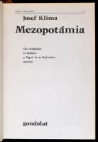 Josef Klíma: Mezopotámia. Ősi civilizáció és kultúra a Tigris és az Eufrátesz mentén. Bp., 1983, Gon...