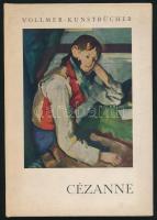Edward Alden Jewell: Cézanne. Berlin-Wiesbaden,é.n.,Emil Vollmer. Német nyelven. Kiadói kartonált papírkötés,