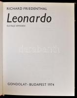 Vegyes művészeti könyv tétel, 3 db:
Richard Friedenthal: Leonardo. Életrajz képekben. Fordította:G....