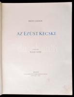 Bródy Sándor: Az ezüst kecske. Bp., 1898, Pallas. Kopott, díszes vászonkötésben, illusztrációkkal, e...