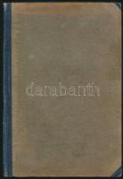 Lengyel Menyhért: A táncosnő. Színmű 3 felvonásban. Bp.,1915,Dick Manó, 125+2 p. Első kiadás. Átkötö...