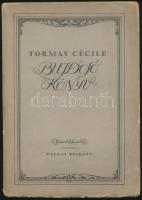Tormay Cécile: Bujdosó könyv. Feljegyzések 1918-1919-ből. I. kötet. Bp., 1921, Pallas, 339 p. Második kiadás. Kiadói papírkötés, felvágatlan lapokkal.