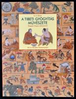 Ian A Baker:  A tibeti gyógyítás művészete. Deepak Chopra előszavával. Dr. Eke Károly: A keleti gyóg...