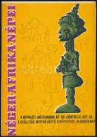1956 Zsigmond Endre: Néger-Afrika népei, kisplakát, 24×17 cm