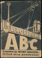 1939 Légoltalmi ABC. I. kiadás. Bp., Légoltalmi Liga Országos Elnöksége. Bp., Pallas Nyomda, 64 p. Kiadói papírkötés, szakadással.