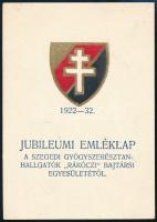 1932 A Szegedi Gyógyszerésztan-hallgatók Rákóczi bajtársi egyesületének jubileumi emléklapja, 11,5×8 cm