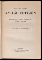 Baktay Ervin: A világ tetején. Bp., é. n., Lampel R. Díszes vászonkötésben, jó állapotban