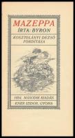Byron: Mazeppa. Gyoma, 1917, Kner Izidor kiadása. Kosztolányi Dezső fordítása. kiadói papírkötésben,...