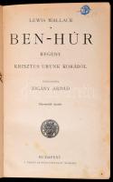Lewis Wallace: Ben-Húr. Fordította: Zigány Árpád. Bp.,é.n.,Szent István-Társulat. Harmadik kiadás. K...
