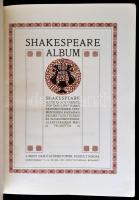 Shakespeare album. Shakespeare élete és költészete, írók tanulmányaiban, képzőművészek festményeiben...