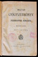 Magyar gyógyszerkönyv. Pharmacopoea Hungarica. Második kiadás. Bp., 1888, Athenaeum. Kiadói egészvás...