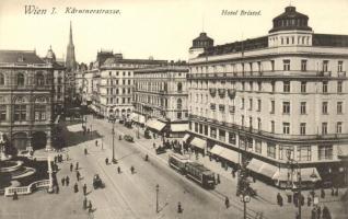 Vienna, Wien I. Kartnerstrasse, Hotel Bristol / street, hotel, tram