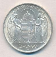 1939. 5P Ag "Horthy balra" T:1-
Adamo P8.2