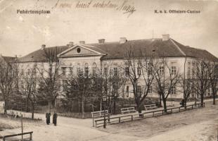 Fehértemplom officer-casino