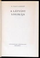 B. Nagy László: A látvány logikája. Bp.,1974,Szépirodalmi. Fekete-fehér fotókkal illusztrált. Kiadói...