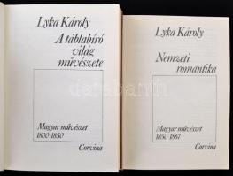 Lyka Károly: A táblabíró világ művészete. Magyar művészet 1800-1850 + Nemzeti romantika. Magyar művé...