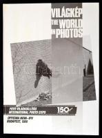 Világkép. The world in photos. Fotó Világkiállítás 1989. Bp.,1989, Officina Nova.IPV. Kiadói kartonált papírkötés.