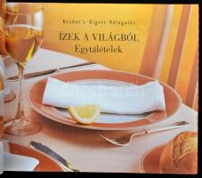 Ízek a világból. Egytálételek. Bp.,1996, Reader's Digest. Kiadói kartonált papírkötés