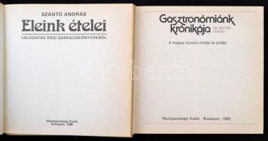 Vegyes könyvtétel, 2 db: 
Dr. Ketter László: Gasztronómiánk krónikája. A magyar konyha múltja és jö...