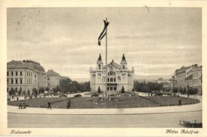 Kolozsvár, Cluj; Hitler Adolf tér, magyar zászló / Adolf Hitler square, Hungarian flag