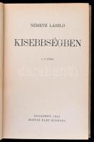 Németh László: Kisebbségben. I-II. kötet. Bp., 1942, Magyar Élet, 369 p. Kiadói félvászon-kötés