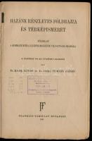 Vegyes könyvtétel, 2 db: 
Dr. Karl János-Dr. vitéz Temesy Győző: Hazánk részletes földrajza és térk...