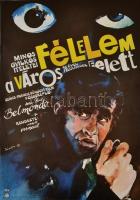 1978 Sándor Margit (1927-): Félelem a város felett, francia bűnügyi film plakát, főszerepben Jean-Paul Belmondo, 57x39 cm